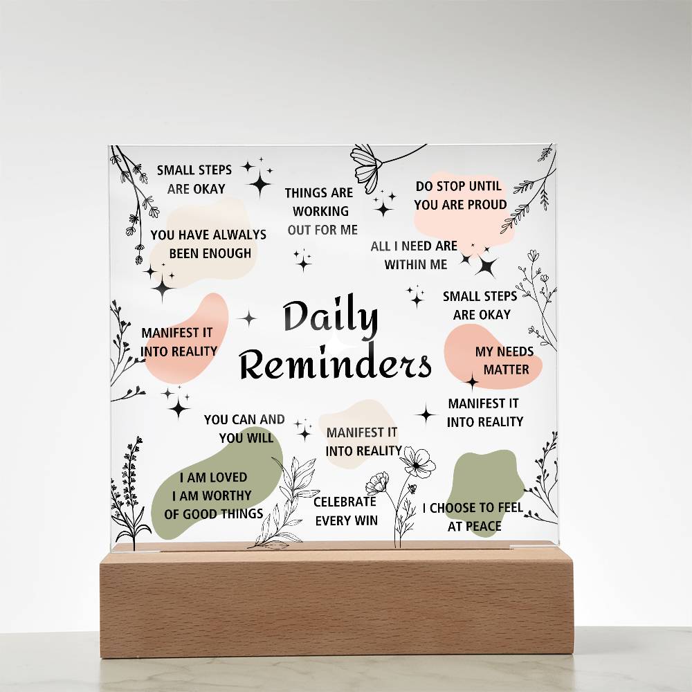 Daily Reminders | Square Acrylic Plaque