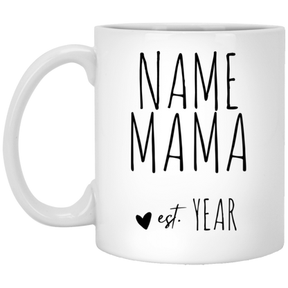 Mama Mug Est. | Mother's Day Gift