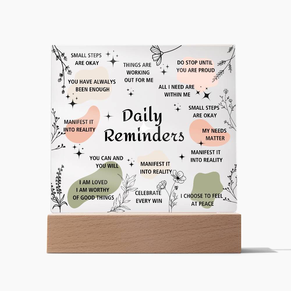 Daily Reminders | Square Acrylic Plaque