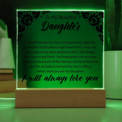 To My Beautiful Daughter | Square Acrylic Plaque