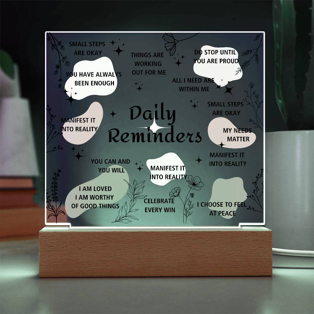 Daily Reminders | Square Acrylic Plaque