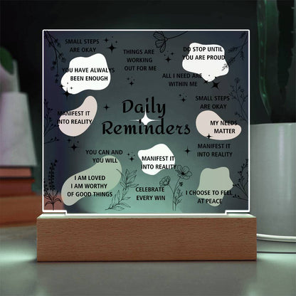 Daily Reminders | Square Acrylic Plaque