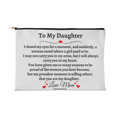 To My Daughter\ Small Zipper Pouch
